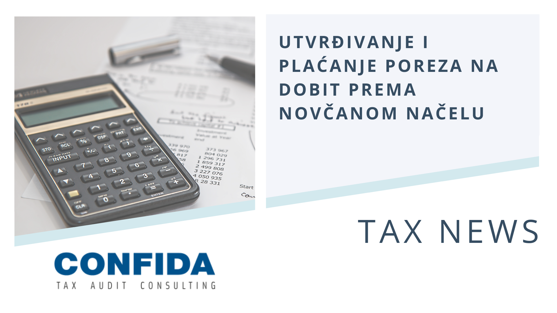 Utvrđivanje i plaćanje poreza na dobit prema novčanom načelu