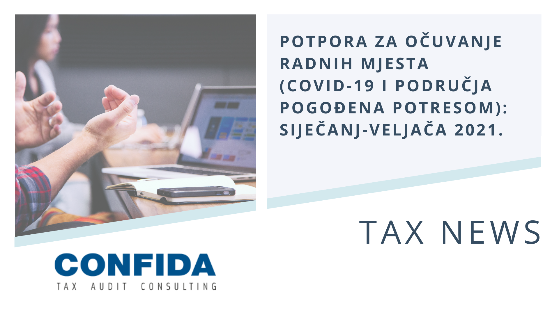 Potpora za očuvanje radnih mjesta (COVID-19 i područja pogođena potresom): siječanj-veljača 2021.