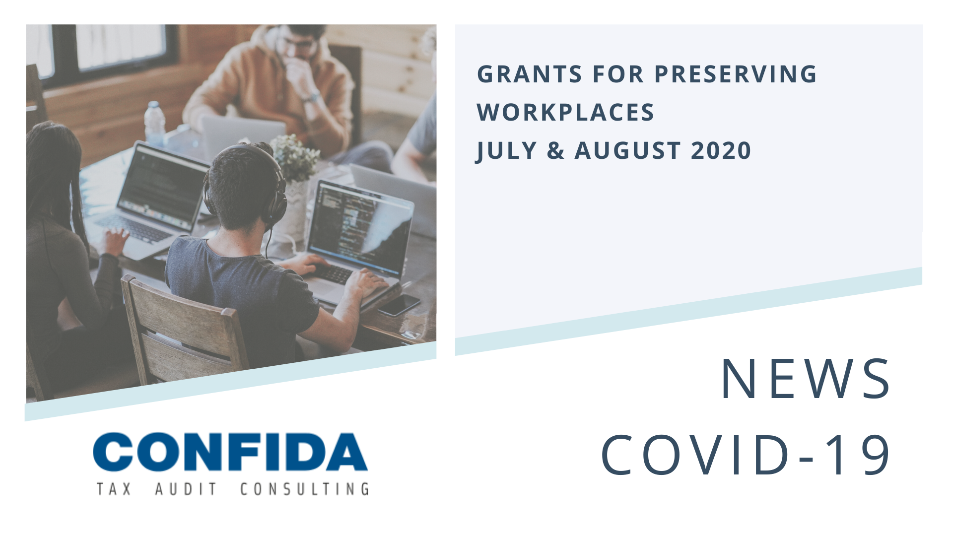 Grants for Preserving Workplaces - July & August 2020