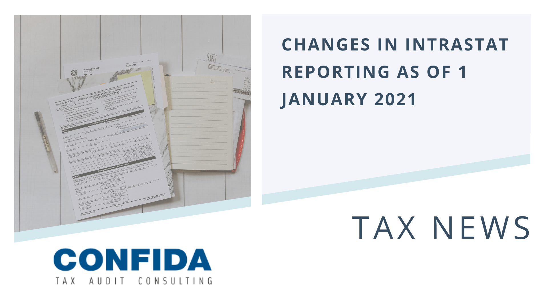 Changes in INTRASTAT reporting as of 1 January 2021