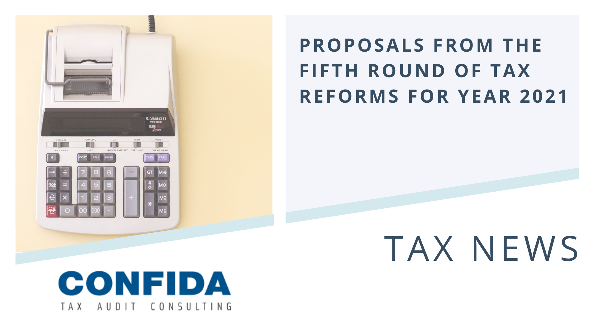 Proposals from the fifth round of Tax Reforms for year 2021